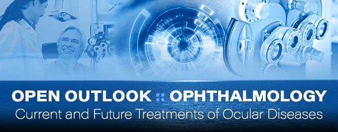Open Outlook: Ophthalmology
